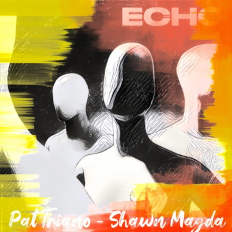 Echo (Shawn Magda Remix) ft. Shawn Magda | Boomplay Music