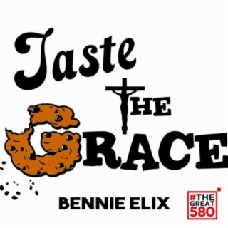 Taste the Grace