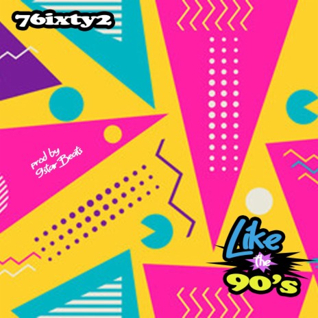 Like the 90's | Boomplay Music