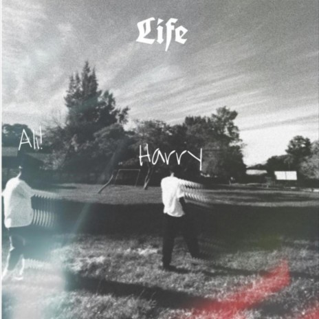 Life ft. A.L.I.