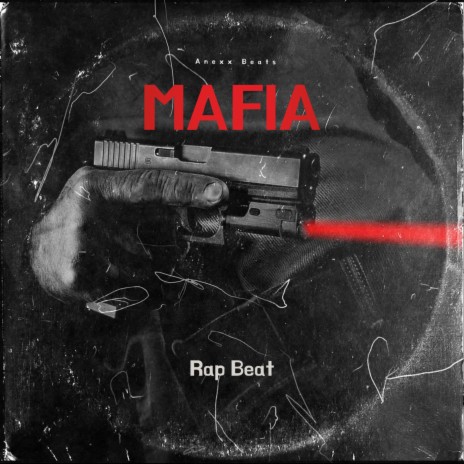 Mafia (Hard Rap Beat) | Boomplay Music