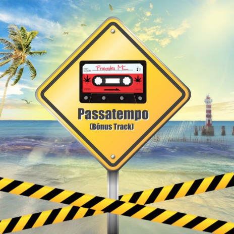 Passatempo (Bônus Track) | Boomplay Music