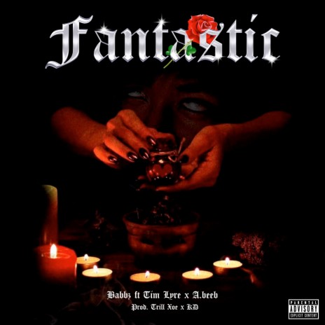 Fantastic ft. Tim Lyre & A.beeb | Boomplay Music