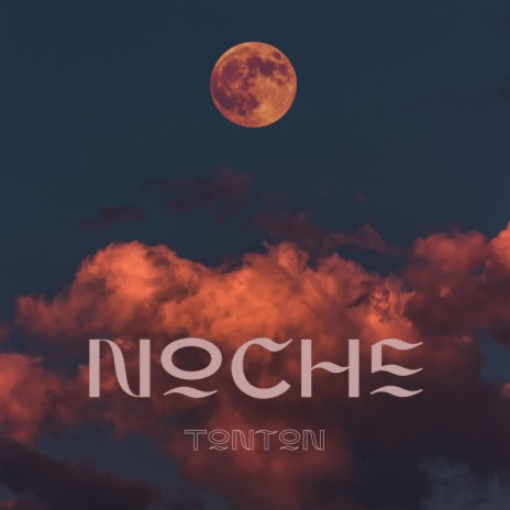 NOCHE | Boomplay Music