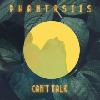 Can't Talk