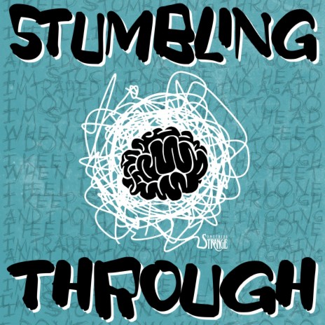 Stumbling Through | Boomplay Music