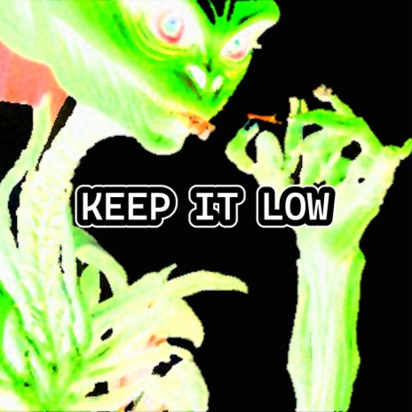 alien gang (keep it low) ft. Food Manner