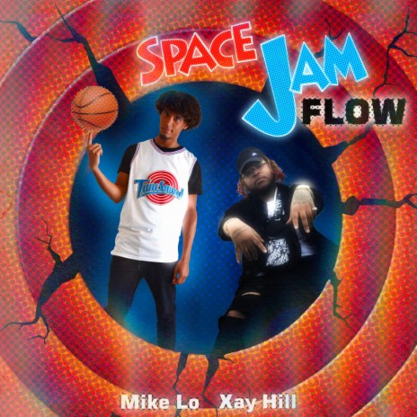 Space Jam Flow ft. Xay Hill | Boomplay Music