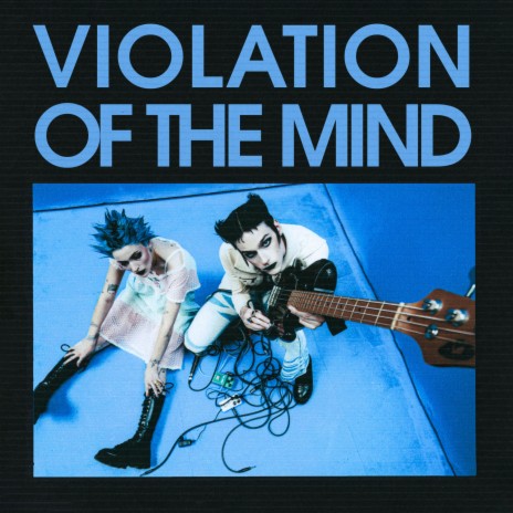Violation Of The Mind | Boomplay Music