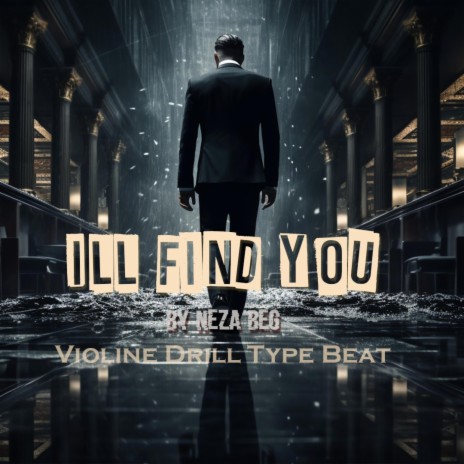 I'll Find You | Boomplay Music