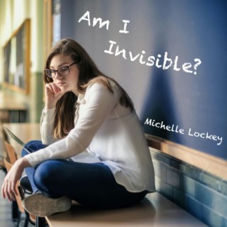 Am I Invisible?