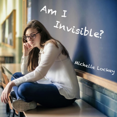 Am I Invisible? | Boomplay Music