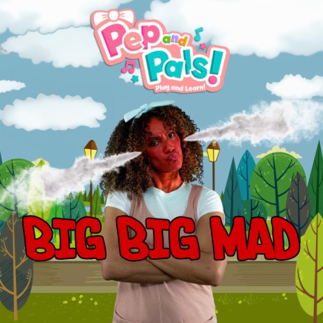 Big Big Mad | Boomplay Music