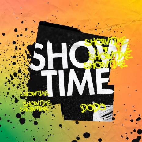 SHOWTIME | Boomplay Music