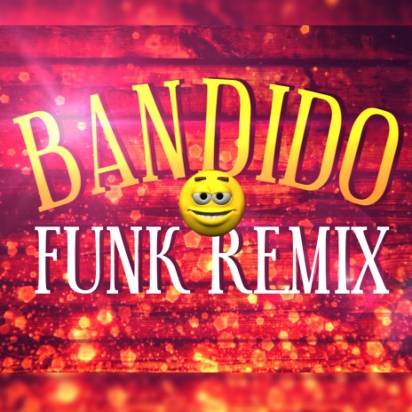 Funk bandido | Boomplay Music