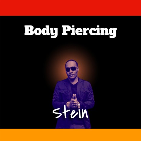 Body Piercing | Boomplay Music