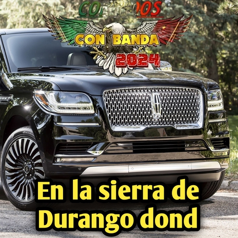 En la sierra de Durango | Boomplay Music