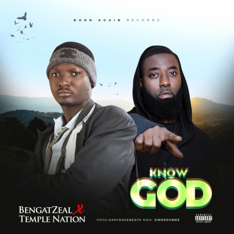 KNOW GOD ft. Temple Nation | Boomplay Music