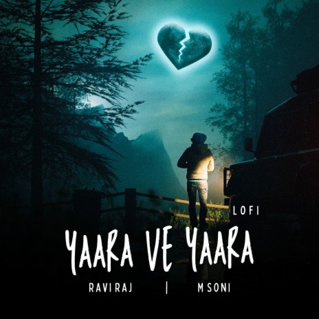 Yaara Ve Yaara LOFI ft. M Soni