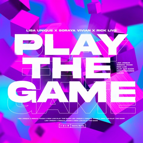 Play The Game ft. Rick Live & Soraya Vivian | Boomplay Music