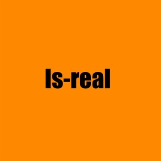 Is-real
