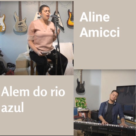 Além do Rio Azul | Boomplay Music