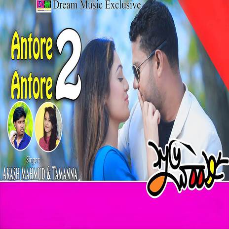 Antore Antore 2 ft. Tamanna | Boomplay Music