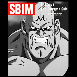 SBIM: The Love and Smegma Cult