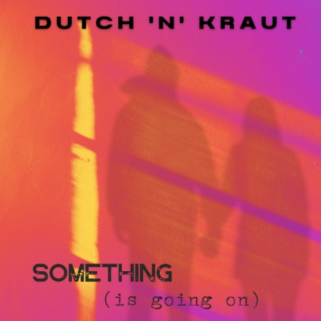 Something (Is Going On) | Boomplay Music