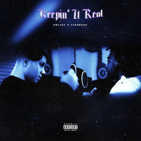 Keepin' It Real ft. 1takeuno | Boomplay Music