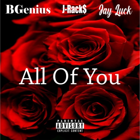 All Of You ft. Jay Luck & BGenius | Boomplay Music