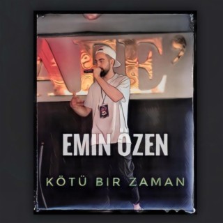 Kötü Bir Zaman lyrics | Boomplay Music