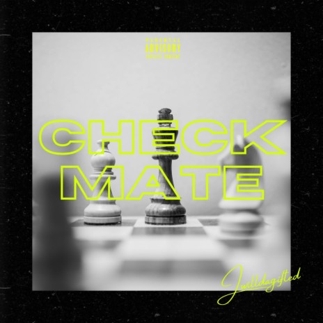 CHECKMATE - song and lyrics by JWOODZ