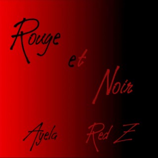 Rouge et Noir