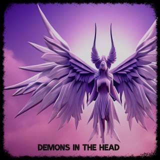 DEMONS IN THE HEAD