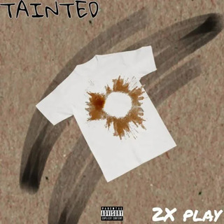 Tainted: 2X Play