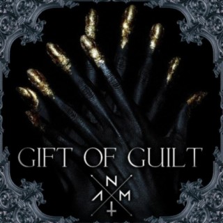 Gift of Guilt