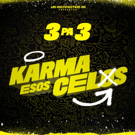 Karma Esos Celos | Boomplay Music