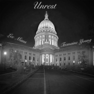 Unrest (feat. Tremaine Young)