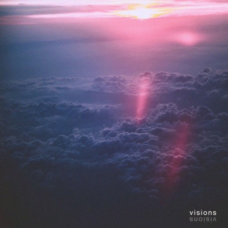 Visions | Boomplay Music