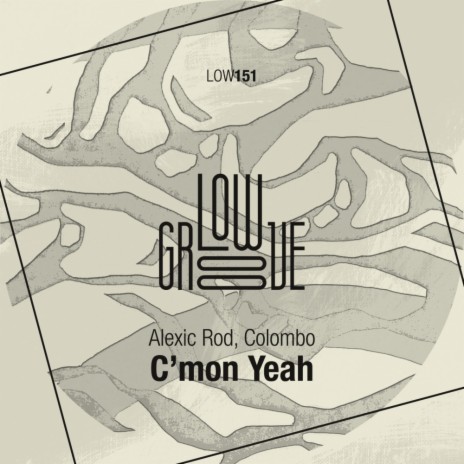 C'mon Yeah (Original Mix) ft. Colombo