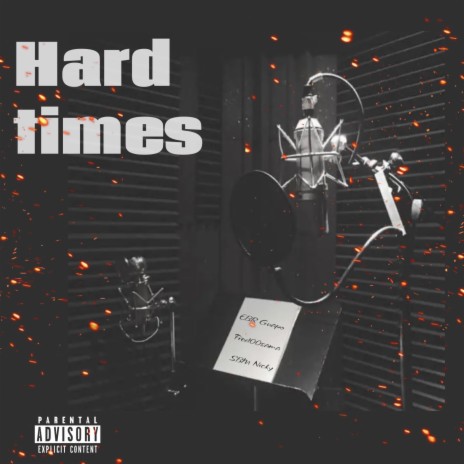 Hard times