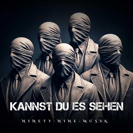 KANNST DU ES SEHEN | Boomplay Music