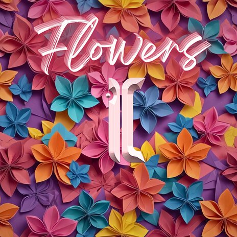 Flowers | Boomplay Music