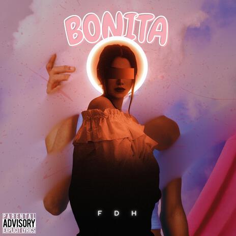 Bonita | Boomplay Music