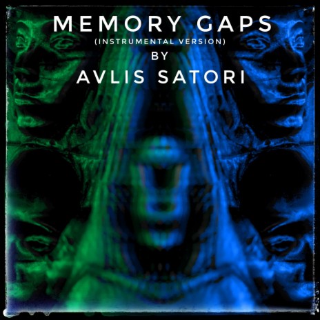 Memory Gaps (Instrumental Version)