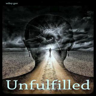 Unfulfilled