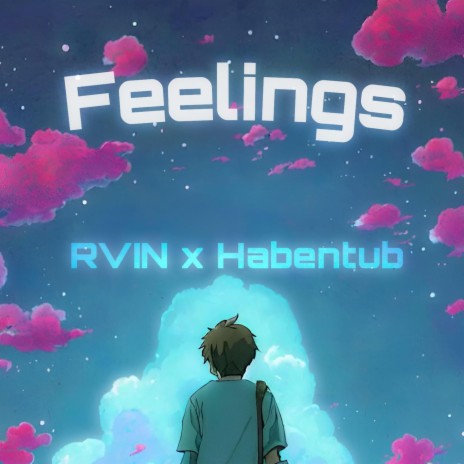 Feelings ft. RVIN | Boomplay Music