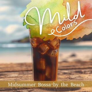 Midsummer Bossa by the Beach