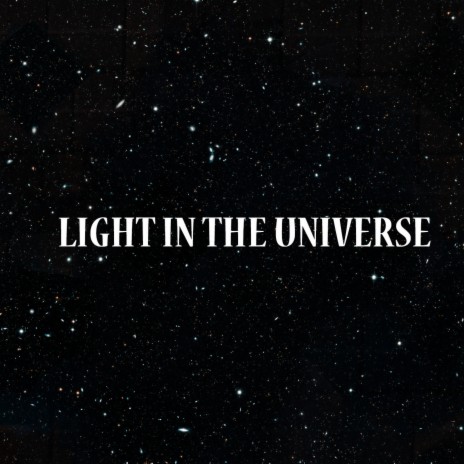 Light in the universe